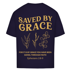 Oversize T-Shirt saved by grace ehpesians 2:8-9