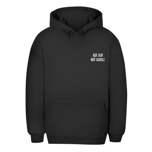 Unisex Oversize Hoodie ask god not google