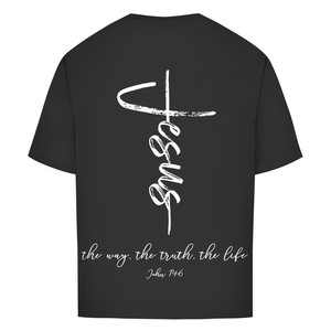 Oversize T-Shirt the way the truth the life john 14:6