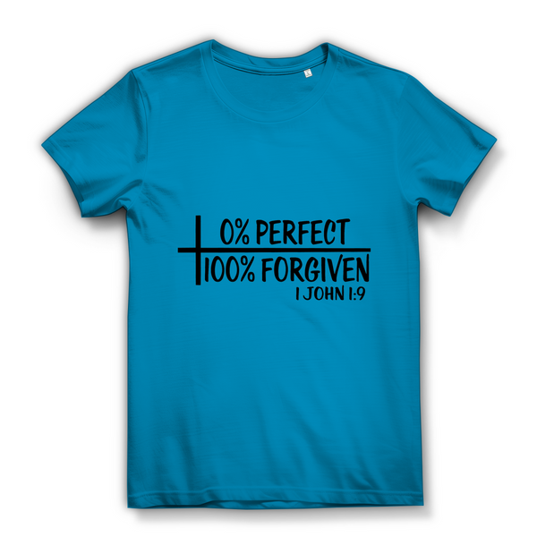 Damen Bio T-Shirt 0% perfect 100% forgiven 1 john 1:9