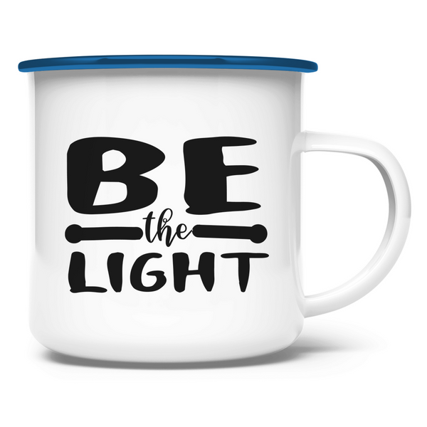 Emaille Tasse be the light