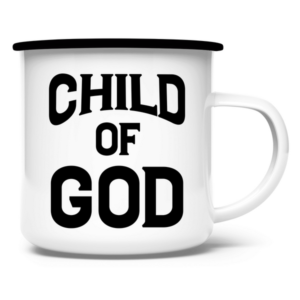 Emaille Tasse child of god