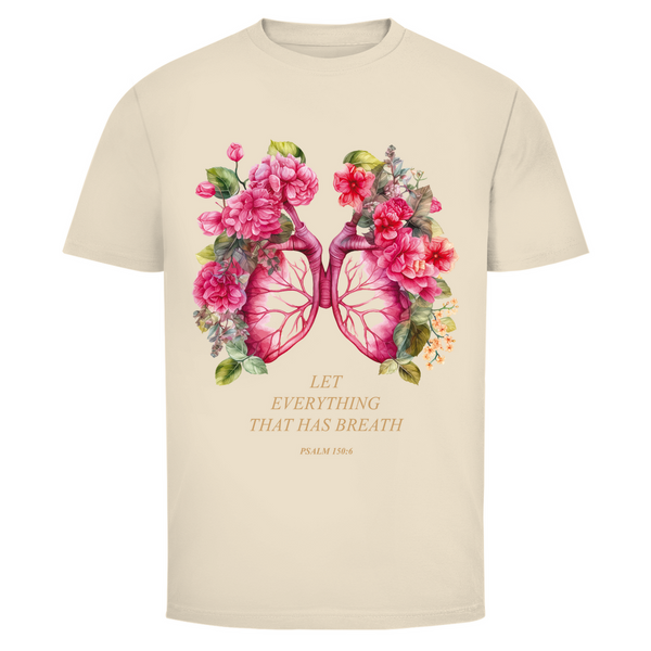 Herren T-Shirt let everything that has breath psalm 150:6