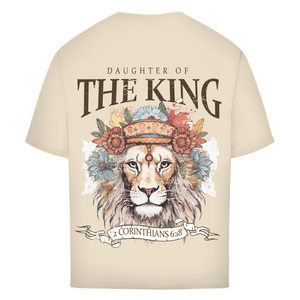 Oversize T-Shirt daughter of the king 2 corinthians 6:18