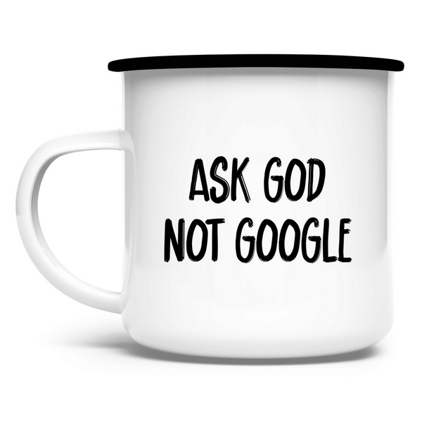 Emaille Tasse ask god