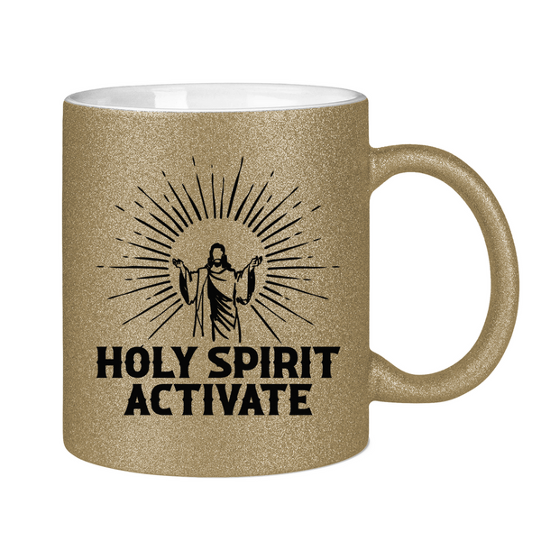 Glitzertasse holy spirit activate