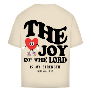 Oversize T-Shirt the joy of the lord nehemiah 8:10
