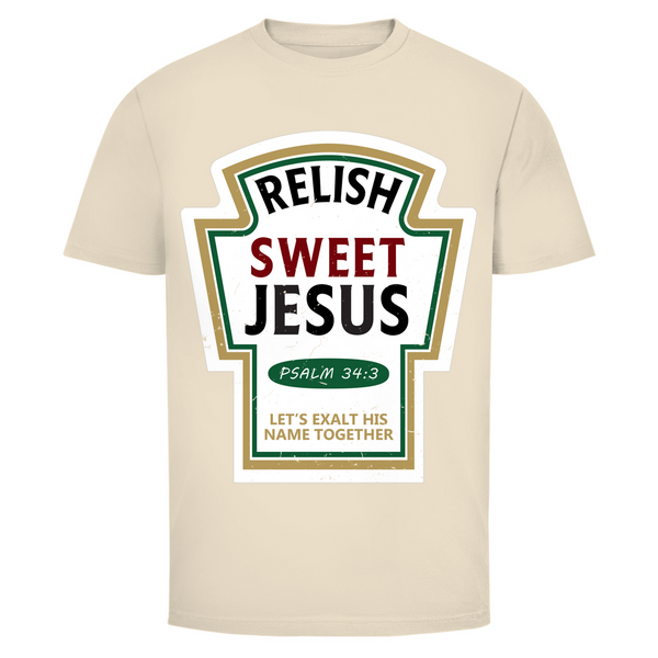 Herren T-Shirt relish sweet jesus psalm 34:3