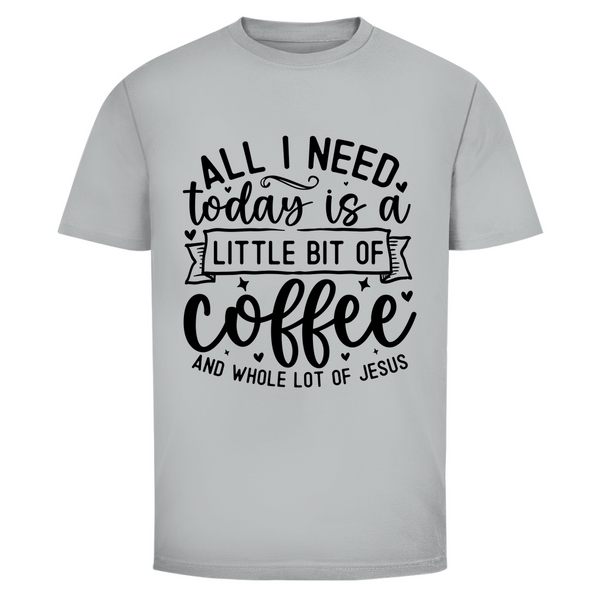 Herren T-Shirt little bit of coffee and whole lot of jesus