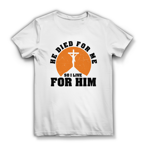 Damen Bio T-Shirt he died for me