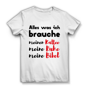 Damen Bio T-Shirt alles was ich brauche