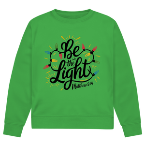 Herren Premium Bio Sweatshirt be the light matthew 5:14