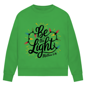 Damen Premium Bio Sweatshirt be the light matthew 5:14