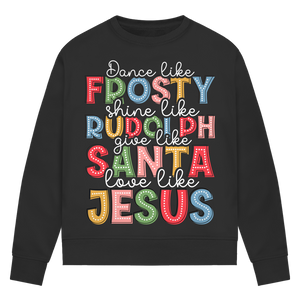 Damen Premium Bio Sweatshirt give like santa love like jesus