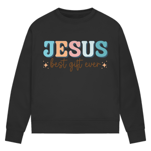 Damen Premium Bio Sweatshirt jesus best gift ever