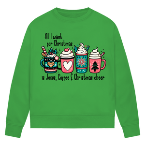 Damen Premium Bio Sweatshirt all i want for christmas is jesus coffee