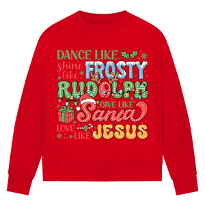 Damen Premium Bio Sweatshirt dance like frosty love like jesus