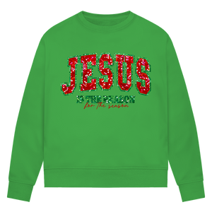 Damen Premium Bio Sweatshirt jesus is the reason for the season