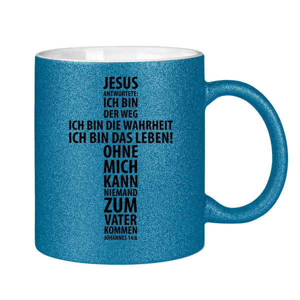 Glitzertasse jesus antwortete