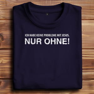Oversize T-Shirt keine probleme mit jesus