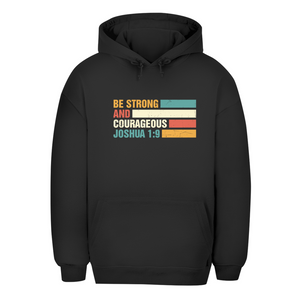 Unisex Oversize Hoodie be strong and courageous joshua 1:9