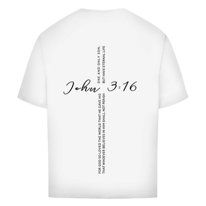 Oversize T-Shirt for god so loved the world john 3:16