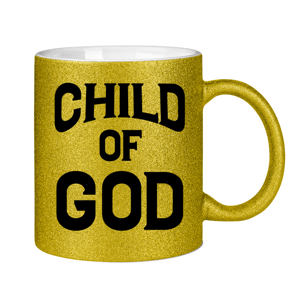 Glitzertasse child of god