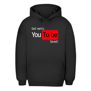 Unisex Oversize Hoodie god wants you to be saved