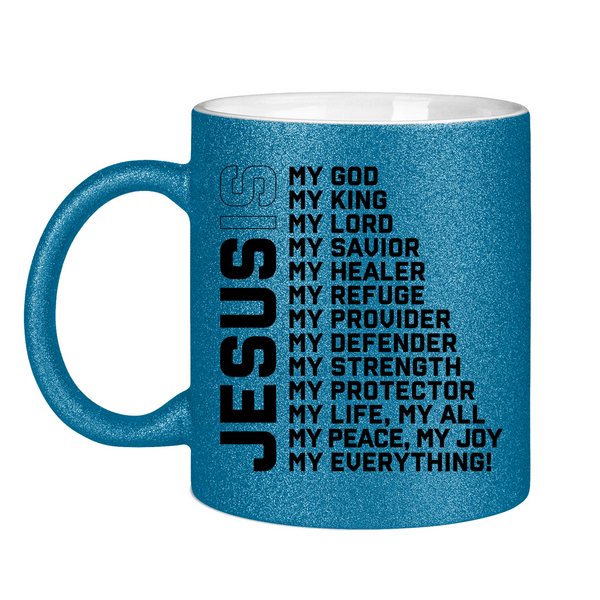 Glitzertasse jesus is my god