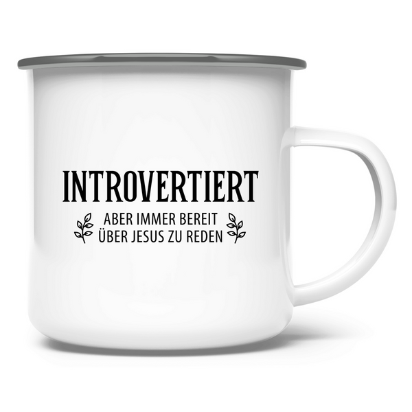 Emaille Tasse introvertiert aber bereit über jesus zu reden