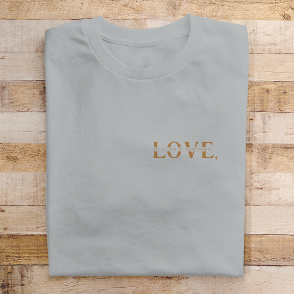 Herren T-Shirt let all that you do be done in love