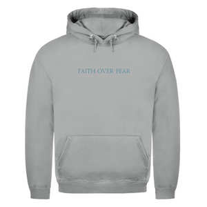 Herren Hoodie faith over fear psalm 118:6