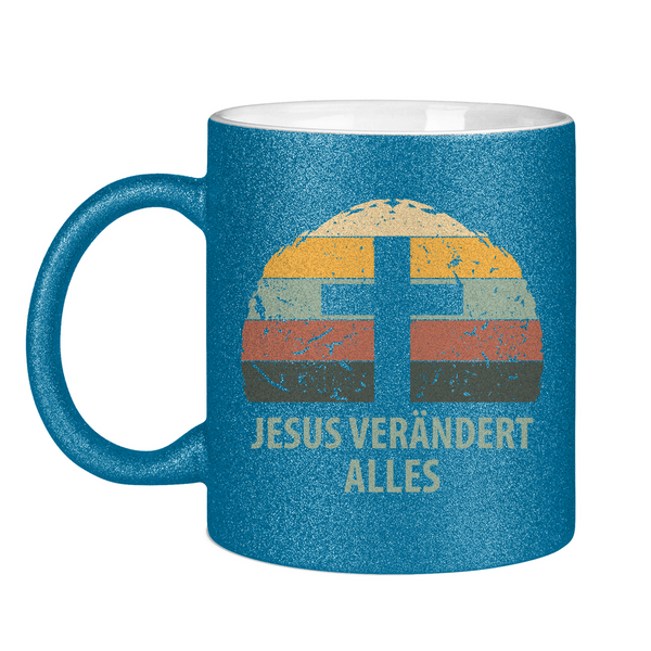 Glitzertasse jesus verändert alles