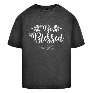 Oversize Washed T-Shirt be blessed