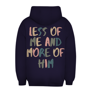 Unisex Oversize Hoodie less of me and more of him