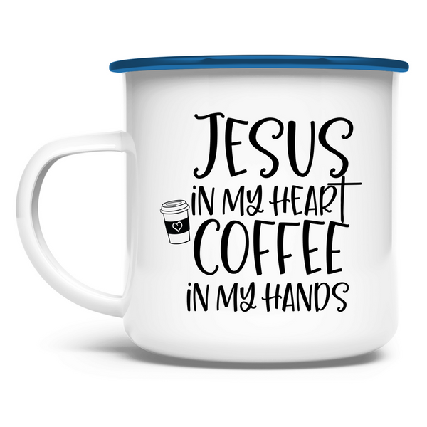 Emaille Tasse jesus in my heart coffee in my hands