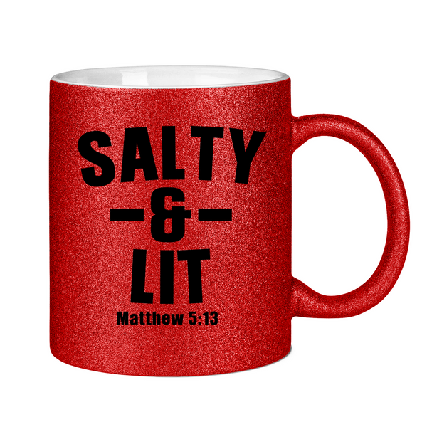 Glitzertasse salty and lit matthew 5:13