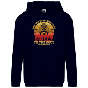 Kinder Hoodie sweet to the soul proverbs 16:24
