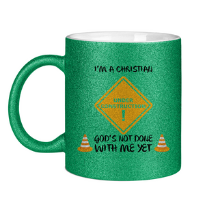 Glitzertasse christian under construction
