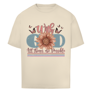 Oversize T-Shirt with god all things are possible
