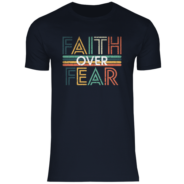 Herren T-Shirt faith over fear