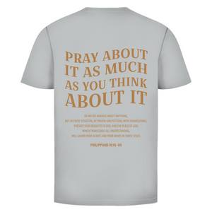 Herren T-Shirt pray about it philippians 4:6-7