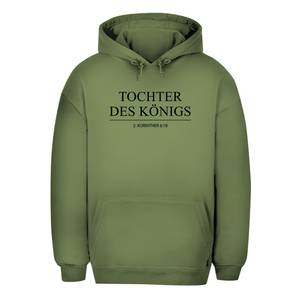 Unisex Oversize Hoodie tochter des königs 2. korinther 6:18