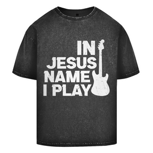 Oversize Washed T-Shirt in jesus name i play guitarist