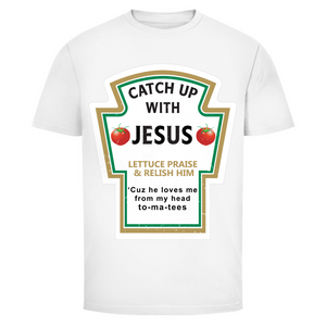 Herren T-Shirt catch up with jesus