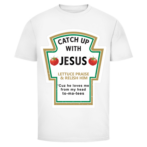 Herren T-Shirt catch up with jesus