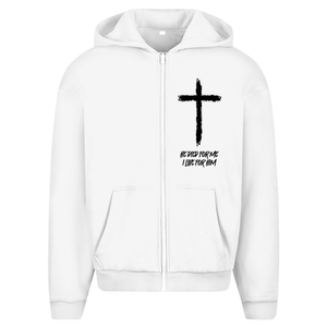 Oversize Zipper Hoodie he died for me i live for him