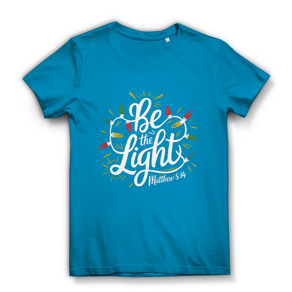 Damen Bio T-Shirt be the light matthew 5:14