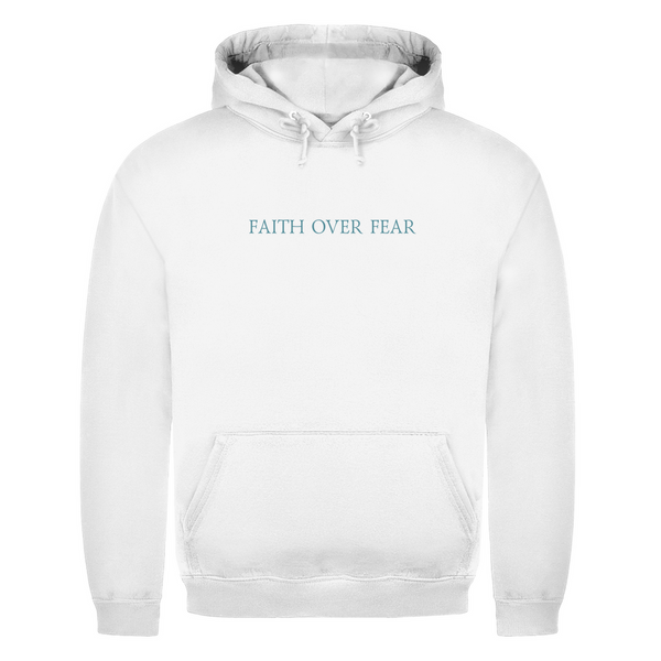 Herren Hoodie faith over fear psalm 118:6