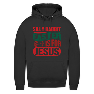 Damen Hoodie silly rabbit easter is for jesus